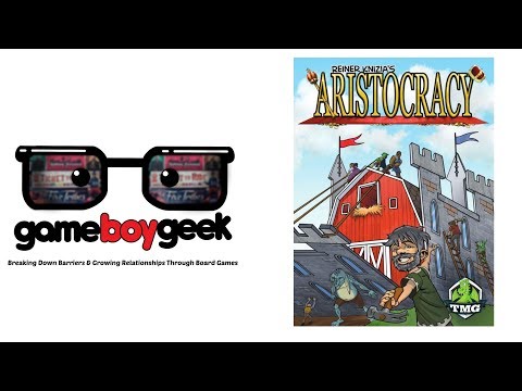 Aristocracy Review with the Game Boy Geek