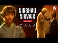 Nirbhau Nirvair Qala Tripti Dimri Babil Khan Amit Trivedi Sant Kabir Shahid Audio Song