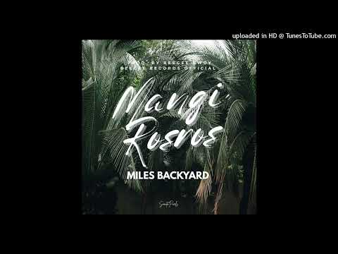 MANGI ROSROS - Miles Backyard (2025) #jbroxzpng675🇨🇿