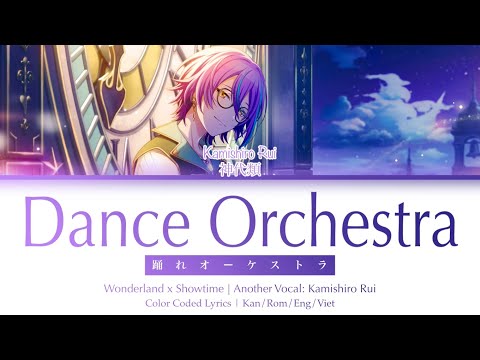 【GAME SIZE】Dance Orchestra | Wonderland x Showtime (Kamishiro Rui ver.) | Kan/Rom/Eng/Viet