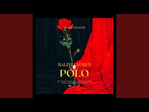 ralph lauren polo (feat. BB MAD$)
