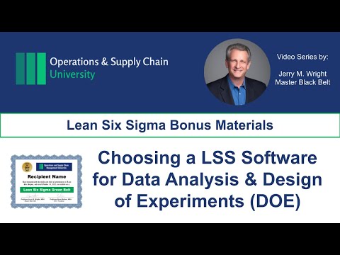 Choosing Six Sigma Software for Data Analysis & Design of Experiments (DOE)- Bonus content