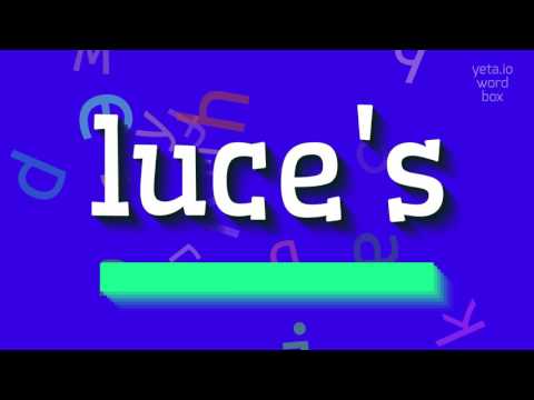 How to say "luce's"! (High Quality Voices)