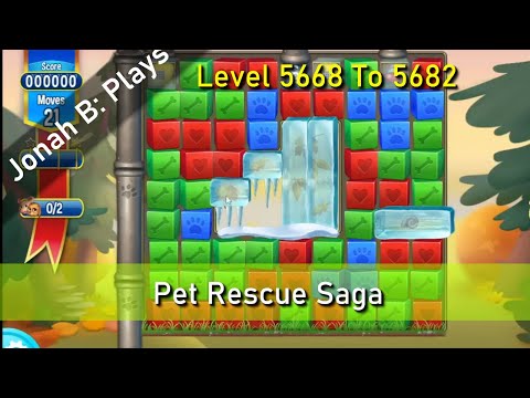 Pet Rescue Saga Level 5668 To 5682
