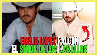 Asi fue el FIN de Edelio Lopez Falcon - &quot;El Yeyo&quot; &quot;El señor de los Caballos&quot;