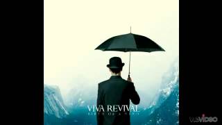 Viva Revival - Blaming Me