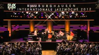 Vana Gierig Group feat  Paquito D Rivera   Jazzwoche Burghau
