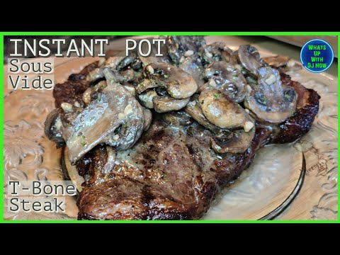 How to make a Sous Vide T-Bone Steak in your Instant Pot | Finished off in the Ninja Foodi Grill