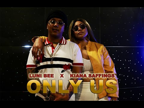 Luni Bee & Kiana Saffings- Only Us (Official Music Video)