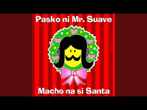 Macho Na Si Santa