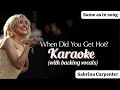 Karaoke When Did You Get Hot Sabrina Carpenter With Backing Vocals
