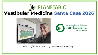 Download the video "Resolução do Vestibular Santa Casa 2026 conhecimentos gerais (BIOLOGIA)"