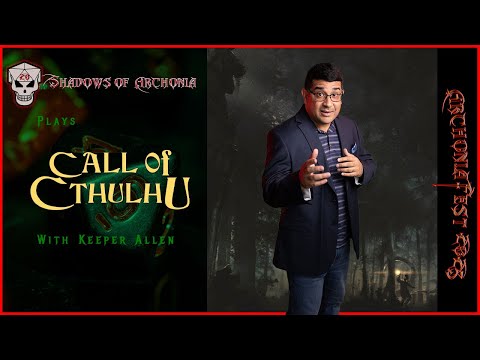 Call of Cthulhu Actual Play | Dissociation | ArchoniaFest 2025