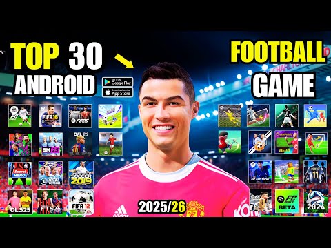 🔥 Топ-30 лучших футбольных игр для Android 2025/26 ⚽ (Оффлайн + Онлайн)