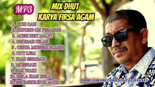 Download lagu FIRSA AGAM - MIX DHUT Vol 02 ( Audio Playlist) mp3