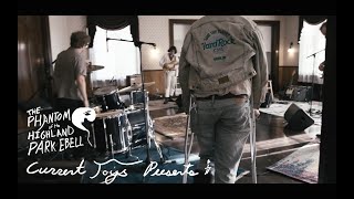 Current Joys - The Phantom of the Highland Park Ebell [Official Trailer]