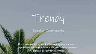 [FREE] Dancehall Riddim Instrumental 2023 - "Trendy"