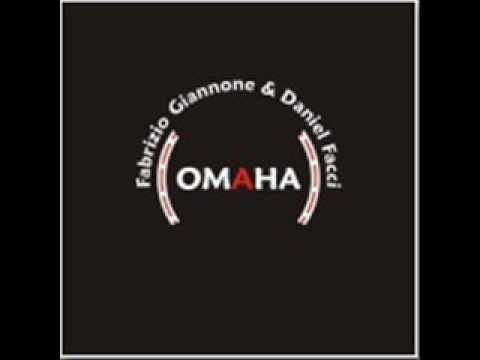 Omaha elecktro mix (radio edit 2010) - Fabrizio Giannone & Daniel Facci