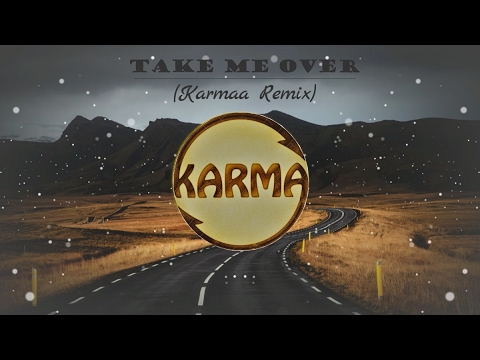 Tim White - Take me over Ft. Erica Gibson ( Karmaa Remix)