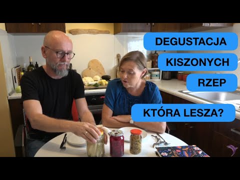 Degustacja Rzepy - Która Kiszonka Najlepsza?