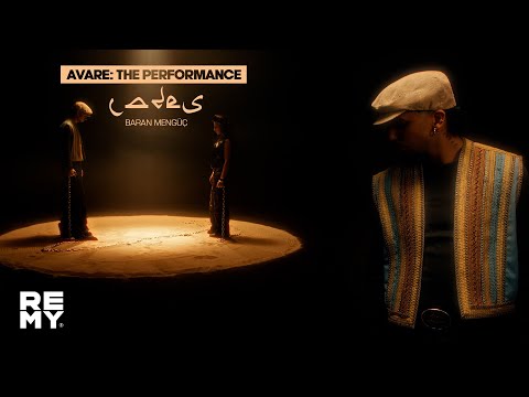Baran Mengüç - lades (AVARE: The Performance)