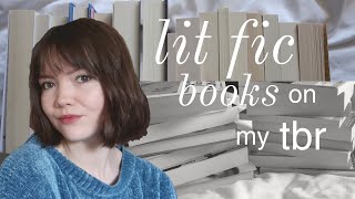 every literary fiction book on my physical tbr