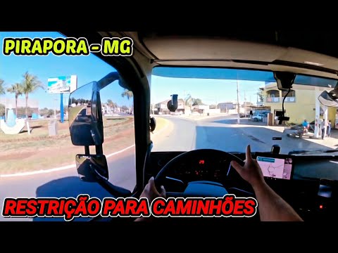 Passando por PIRAPORA-MG e a Restrição para Caminhões até Montes Claros 