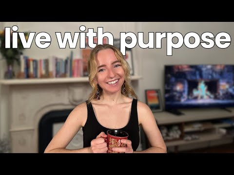 how intentional living changed my life for the best