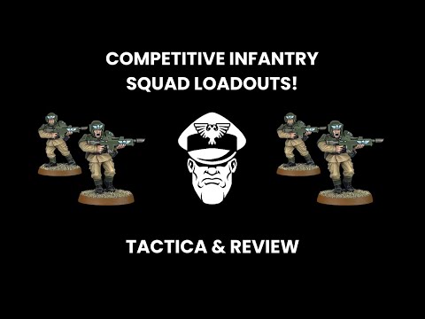 Competitive Infantry Squad Loadouts! - 9th Ed. Warhammer 40,000