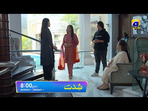 Shiddat Episode 50 Promo | Monday at 8:00 PM only on Har Pal Geo