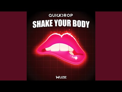 Shake Your Body