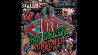 Jay Green - 01 Kickback (Official Audio) #VonWafer