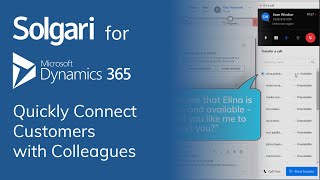 Connecting Customers to Colleagues in Solgari for Dynamics 365