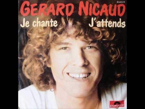Gerard Nicaud - Je chante - 1982