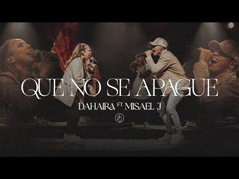 Que No Se Apague - Dahaira, Misael J (Video Oficial)