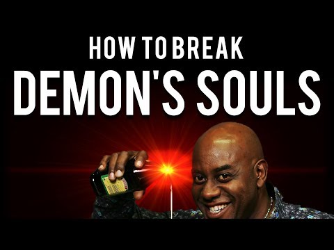 How to be OP and break Demon's Souls (Running Firestorm)
