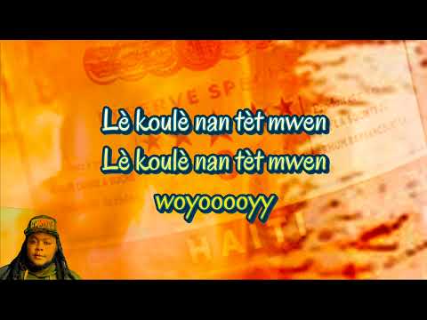 lè koulè nan tèt mwen (Franco Love feat lawman)