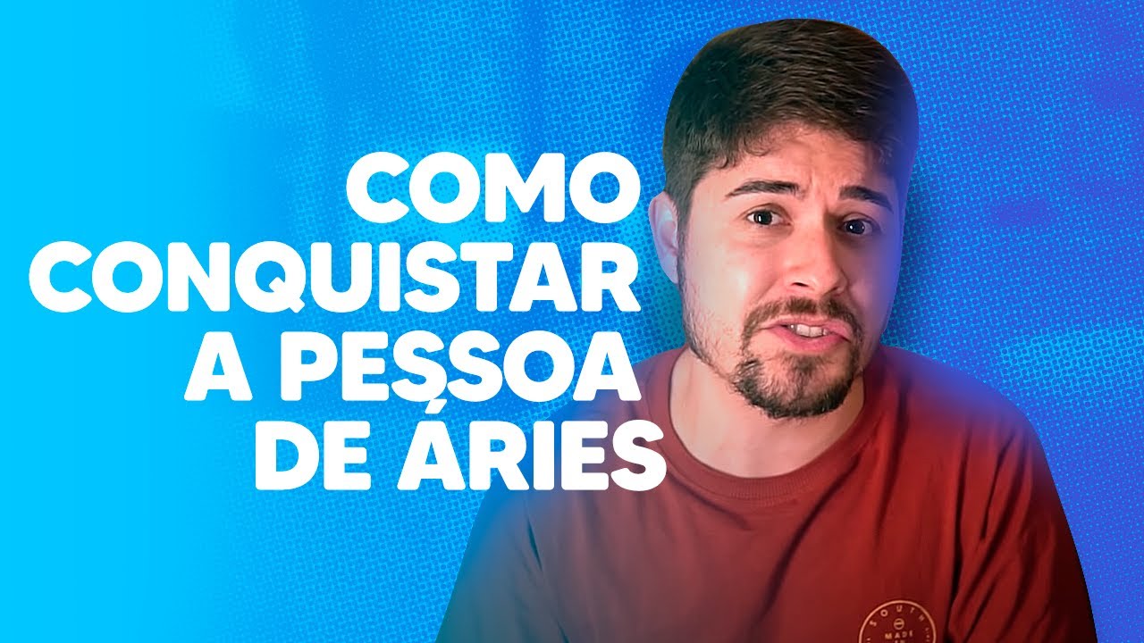 SATANÁRIES OU ARIANJO? COMO CONQUISTAR A PESSOA DE ÁRIES