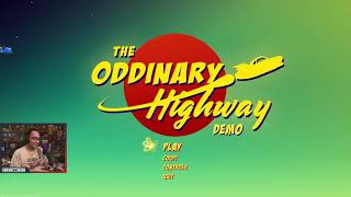 Week of Demo  THE ODDINARY HIGHWAY