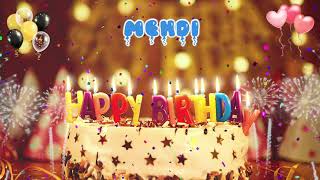 MEHDI Birthday Song – Happy Birthday Mehdi