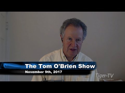 November 9th Tom O'Brien Show on TFNN - 2017 with guest host Basil Chapman