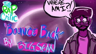 Rap Critic: Big Sean - Bounce Back
