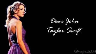 Taylor Swift - Dear John (Lyrics)