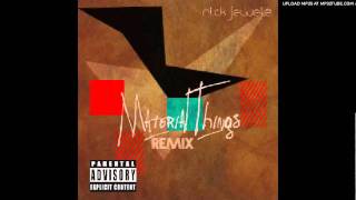 Material Things REMIX