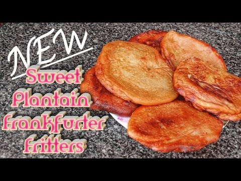 How To Make Frankfurter with Sweet Plantain Fritters