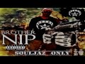 Ganxsta / Brother N-I-P  -  Souljaz Only - Official video