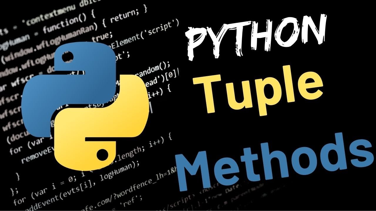 Amazing 2 Python Tuple Methods! | You Should Know These 2 Methods!