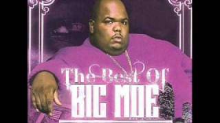 Big Moe Mashin' For Mine ft Isis Re, Noke D, Dirty Money
