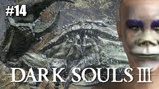 Let's Play Dark Souls 3 Ep 14 - Its a Swamp Thing