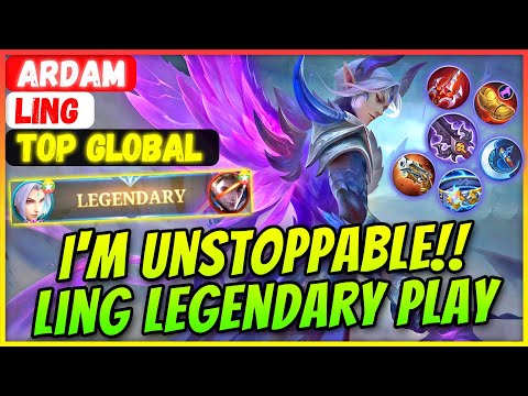 I'm Unstoppable!! Ling Legendary Play [ Top Global Ling ] Ardam - Mobile Legends Gameplay And Build